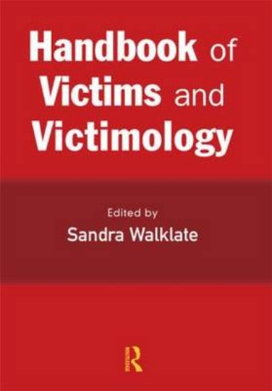 Picture of Handbook of Victims and Victimology