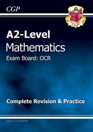 Picture of A2 Level Maths OCR Complete Revision & Practice