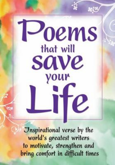 Picture of Poems That Will Save Your Life