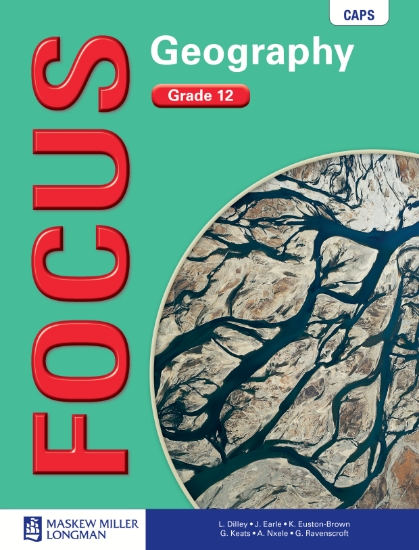 Picture of Focus Geography Grade 12 Learner's Book