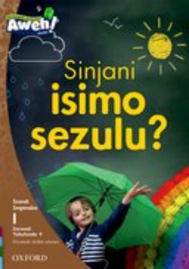 Picture of  Sinjani isimo sezulu?
