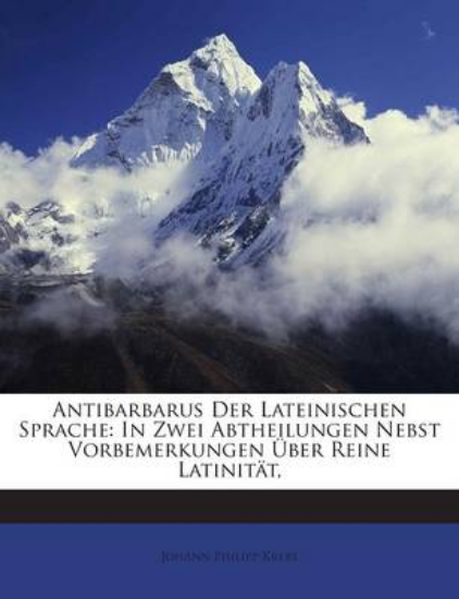 Picture of Antibarbarus Der Lateinischen Sprache