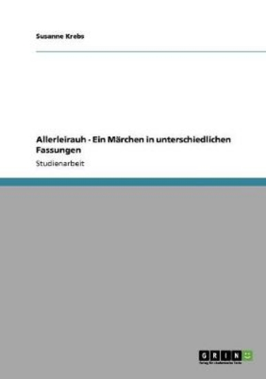 Picture of Allerleirauh - Ein Marchen in unterschiedlichen Fa