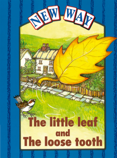 Picture of The Little Leaf and The Loose Tooth