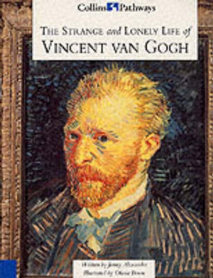 Picture of The Strange and Lonely Life of Vincent Van Gogh