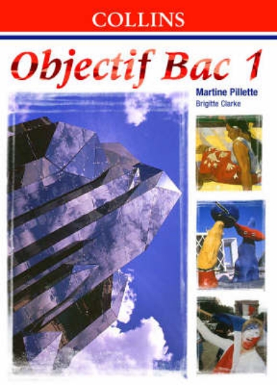 Picture of Objectif Bac: Student's Book Level 1