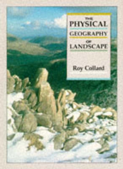 Picture of The Physical Geography of the Landscape