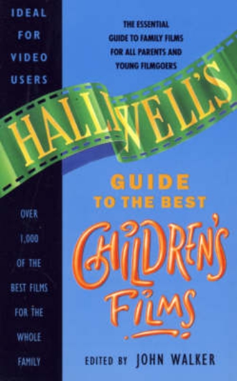 Picture of Halliwell's Guide to the Best Children's Films