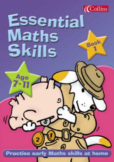Picture of Essential Maths Skills 7-11: Bk. 1