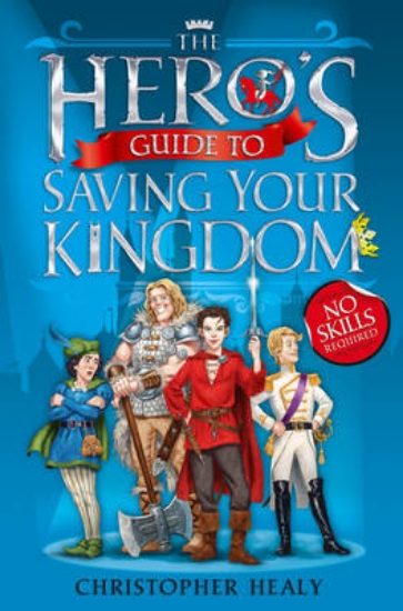 Picture of The Hero's Guide to Saving Your Kingdom