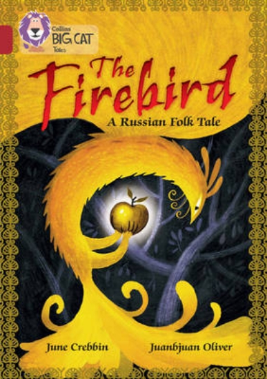 Picture of The Firebird: A Russian Folk Tale