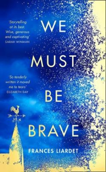 Picture of We Must Be Brave