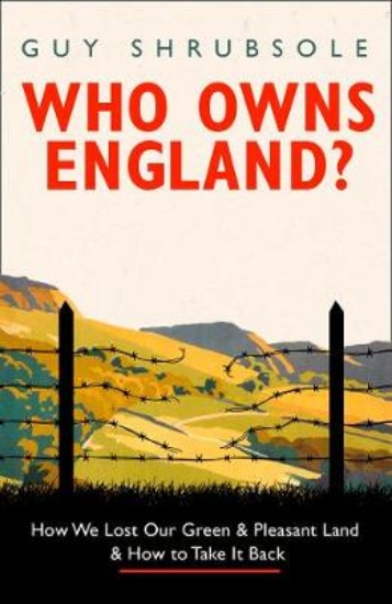Picture of Who Owns England?