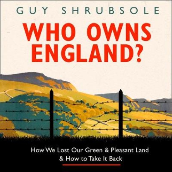 Picture of Who Owns England?