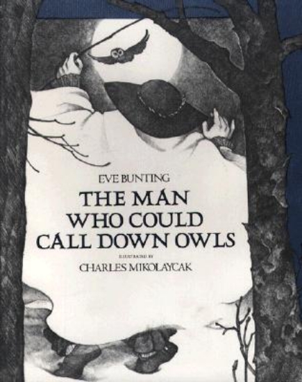 Picture of Man Who Could Call down Owls