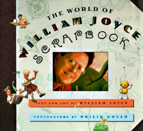Picture of The World of William Joyce Scrapbook