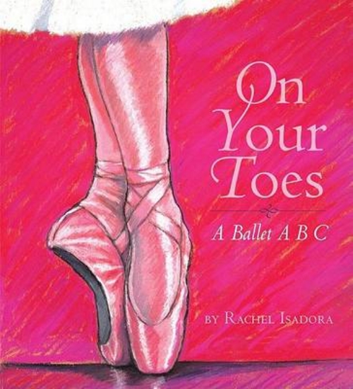 Picture of On Your Toes: a Ballet ABC HB