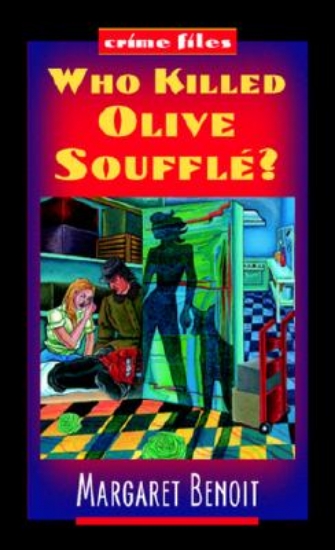 Picture of Who Killed Olive Souffle?