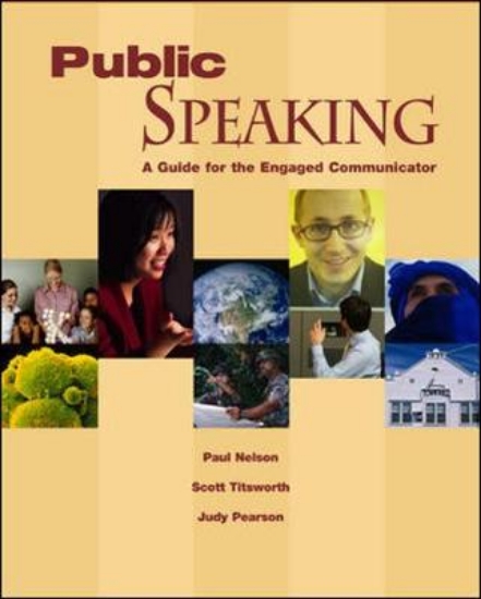 Picture of Public Speaking: A Guide for the Engaged Communica