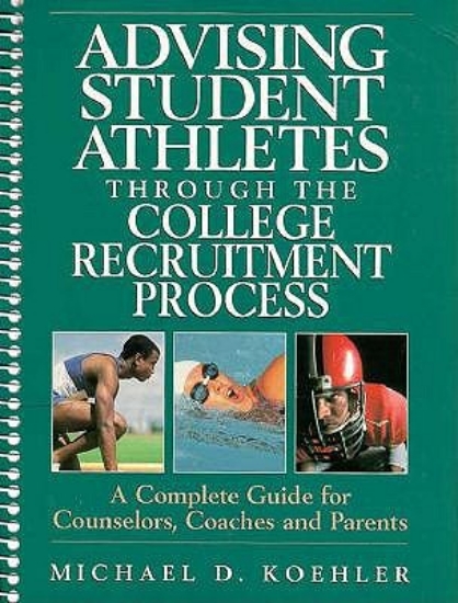 Picture of Advising Students Athletes Thru Coll Rec
