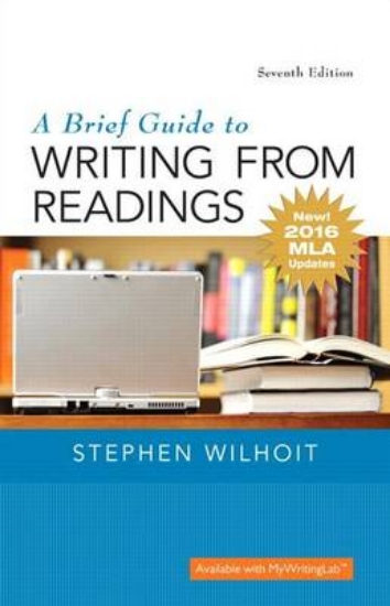 Picture of Brief Guide to Writing from Readings, A, MLA Updat