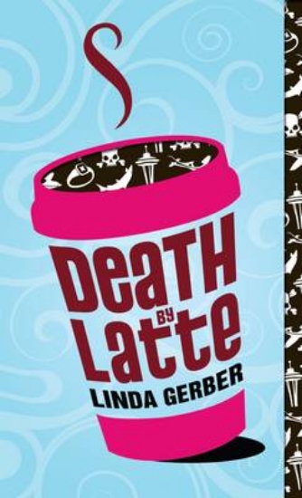 Picture of Death by Latte