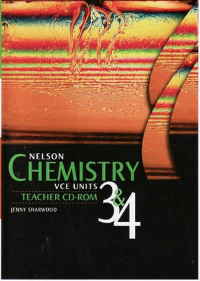 Picture of Nelson Chemistry VCE Units 3 &amp; 4 : Teacher's C
