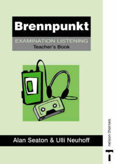 Picture of Brennpunkt: Examination Listening Teacher's Pack