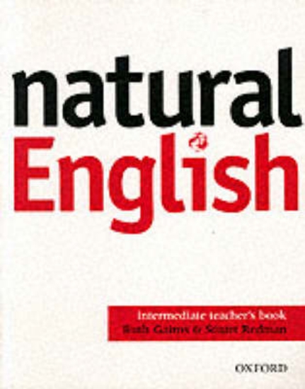Picture of Natural English: Intermediate: Teacher's Book