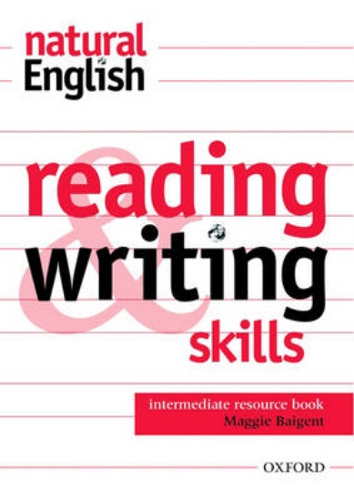 Picture of Natural English: Reading and Writing Skills Resour