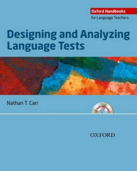 Picture of Designing and Analyzing Language Tests
