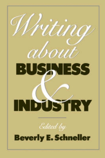 Picture of Writing About Business and Industry