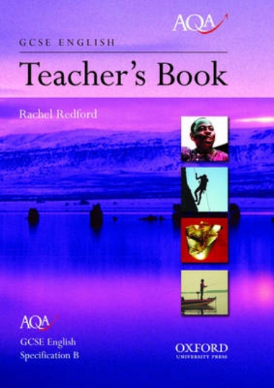 Picture of AQA English GCSE Specification B: Teacher's Book