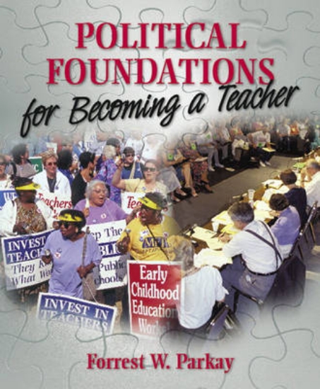 Picture of Political Foundations for Becoming a Teacher