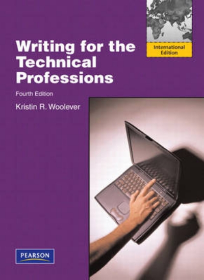 Picture of Writing for the Technical Professions