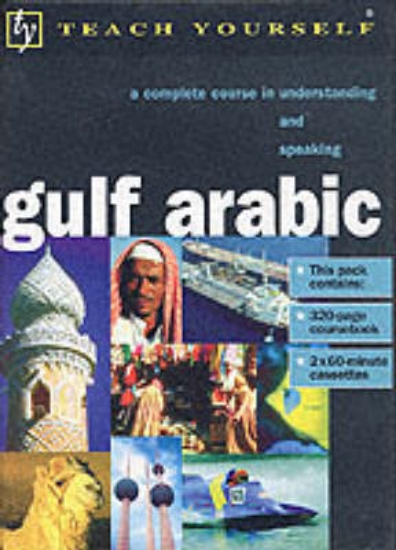 Picture of Teach Yourself Gulf Arabic: Book/Cassette Pack