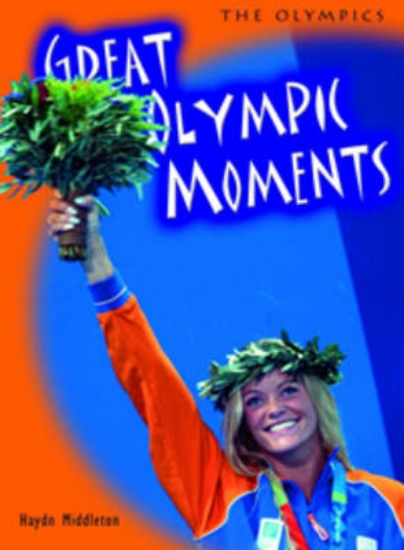 Picture of Great Olympic Moments