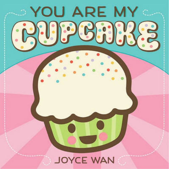 Picture of You Are My Cupcake