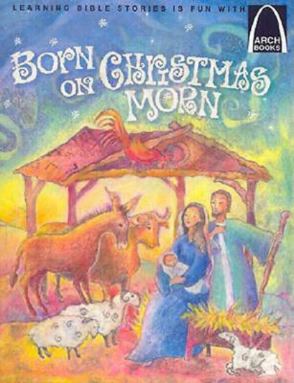 Picture of Born on Christmas Morn
