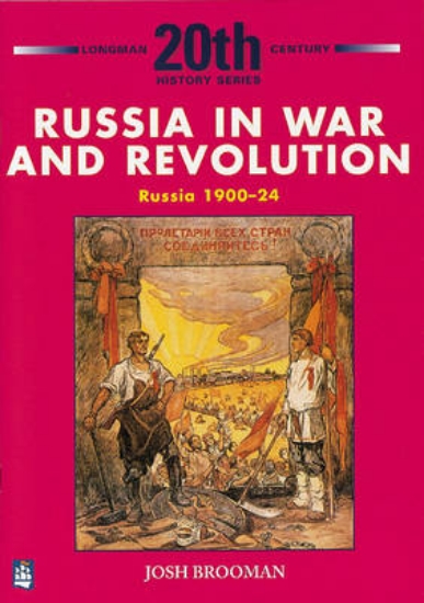 Picture of Russia in War and Revolution: Russia 1900-24 3rd B