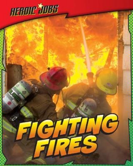 Picture of Fighting Fires