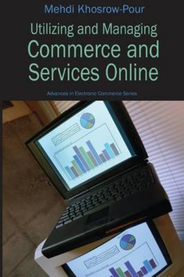 Picture of Utilizing and Managing Commerce and Services Onlin