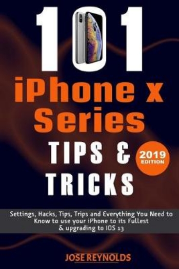Picture of 101 iPHONE X Series Tips & Tricks