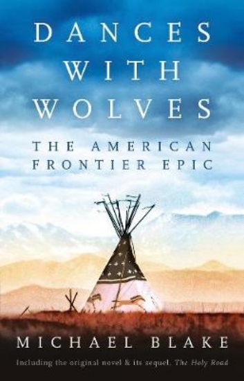 Picture of Dances with Wolves: The American Frontier Epic inc