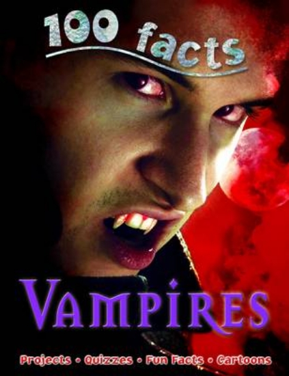 Picture of 100 Facts Vampires