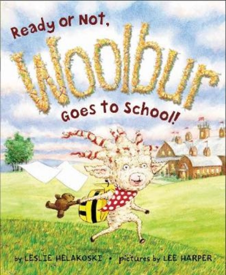 Picture of Ready or Not, Woolbur Goes to School!