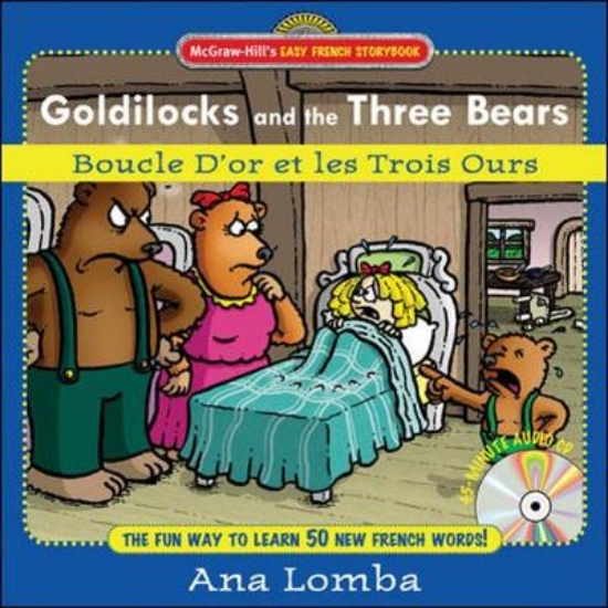 Picture of Easy French Storybook: Goldilocks and the Three Be