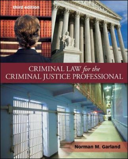 Picture of Criminal Law for the Criminal Justice Professional
