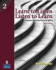 Picture of Learn to Listen, Listen to Learn 2 Student Book wi