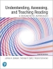 Picture of Understanding, Assessing, and Teaching Reading
